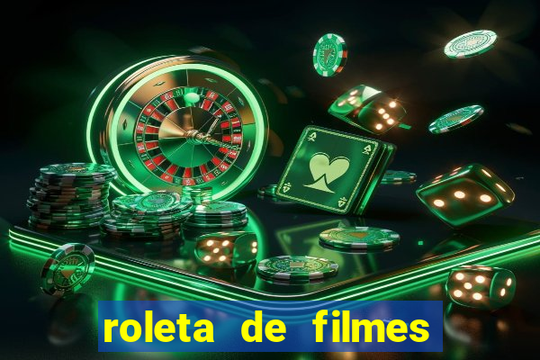 roleta de filmes de terror